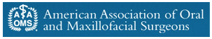 American Association of Oral and Maxillofacial Surgeons Home